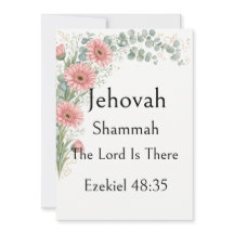 Jehovah Shammah, Gerbera Daisy, Name Of God, Verse