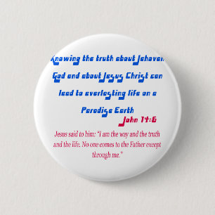 Jehovah's Witness John14-6 6 Cm Round Badge
