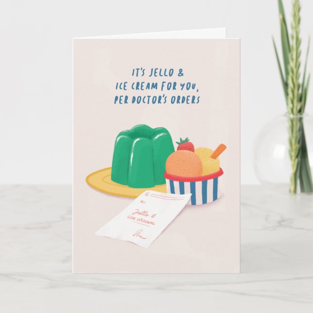 Jello and Ice Cream Get Well Soon Card (Front)