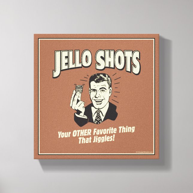 Jello Shots: Other Favourite Thing Canvas Print (Front)