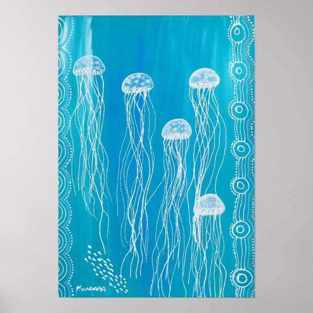 Jelly Fish Dreaming by Mundara Poster (Front)