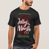 Jelly Of The Month Club Fun Men And Women Christma