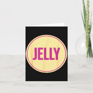 Jelly Shirt Adult Men Women Kids Peanut Butter Cos Card