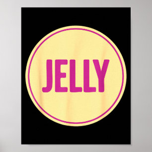 Jelly Shirt Adult Men Women Kids Peanut Butter Cos Poster