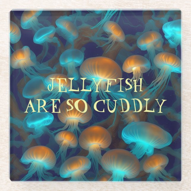 Jellyfish are so cuddly glass coaster (Front)