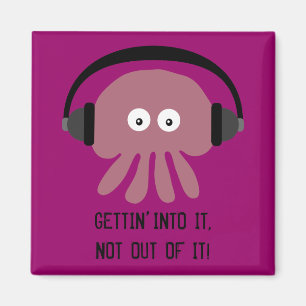 Jellyfish & headphones GETTIN INTO IT magnet