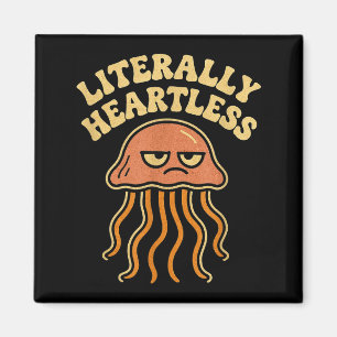 Jellyfish Literally Heartless Funny Cute Sea Pun  Magnet