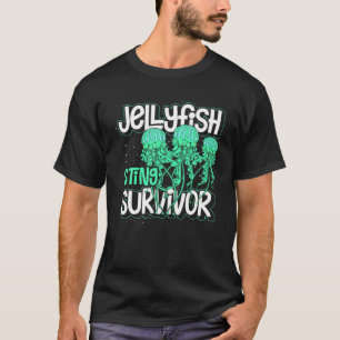 Jellyfish Sting Survivor Funny Jellyfish T-Shirt