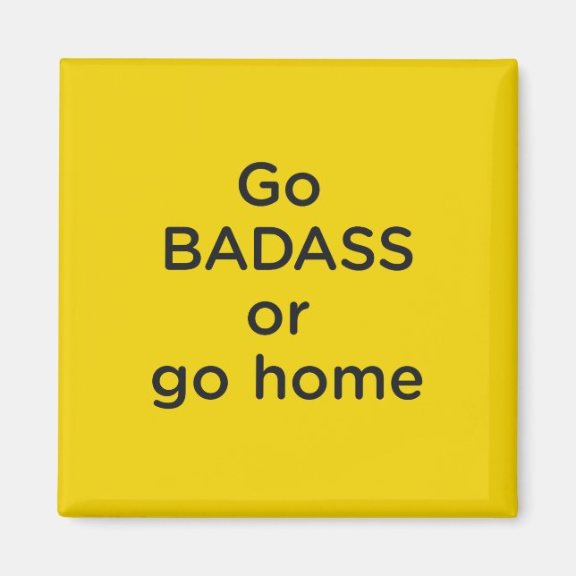 Jen Sincero Badass Magnet (Front)