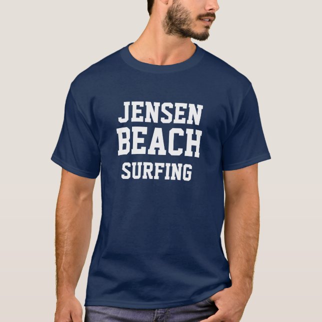 Jensen Beach Florida Surfing T-Shirt (Front)