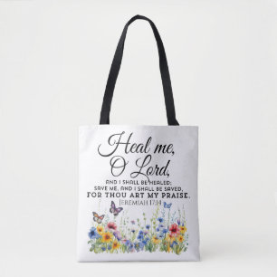 Jeremiah 17:14 Healing Bible Verse Wildflowers Tote Bag