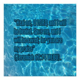 Jeremiah 17:14 WEBU Poster