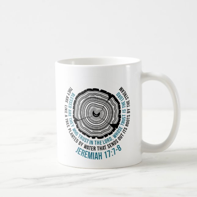Jeremiah 17:7-8 Tree Rings Coffee Mug (Right)