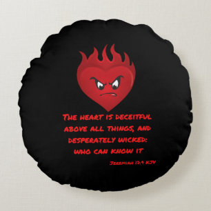 Jeremiah 17:9 KJV Bible Scripture Round Cushion