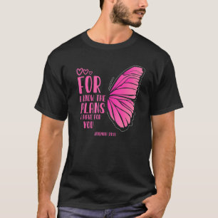 Jeremiah 2911 Scripture Faithful Christian Believe T-Shirt