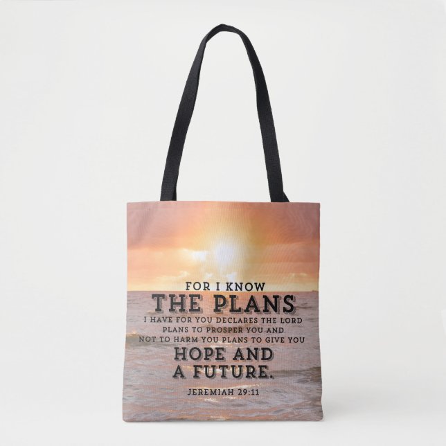 Jeremiah 29:11 For I know the plans Sunrise Tote Bag (Front)