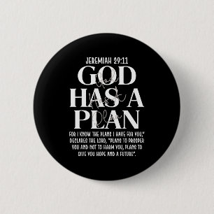 Jeremiah 29 11 god has a plan christian bible vers 6 cm round badge