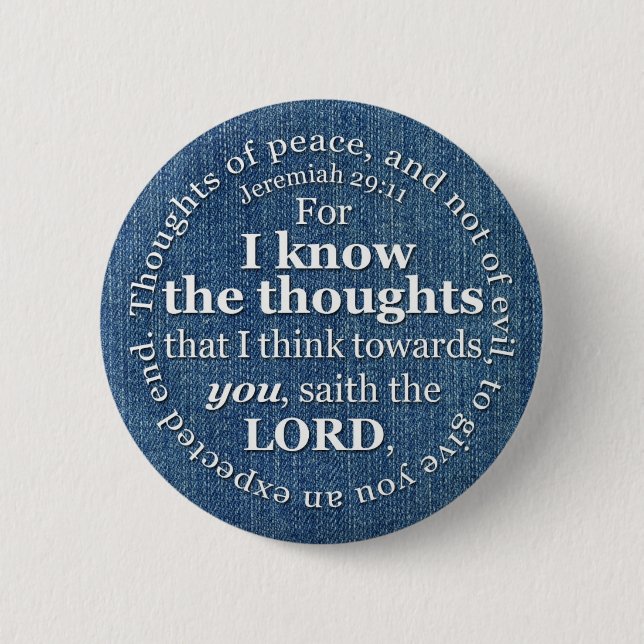 Jeremiah 29:11 KJV Denim Bible Verse Quote 6 Cm Round Badge (Front)
