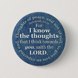 Jeremiah 29:11 KJV Denim Bible Verse Quote 6 Cm Round Badge