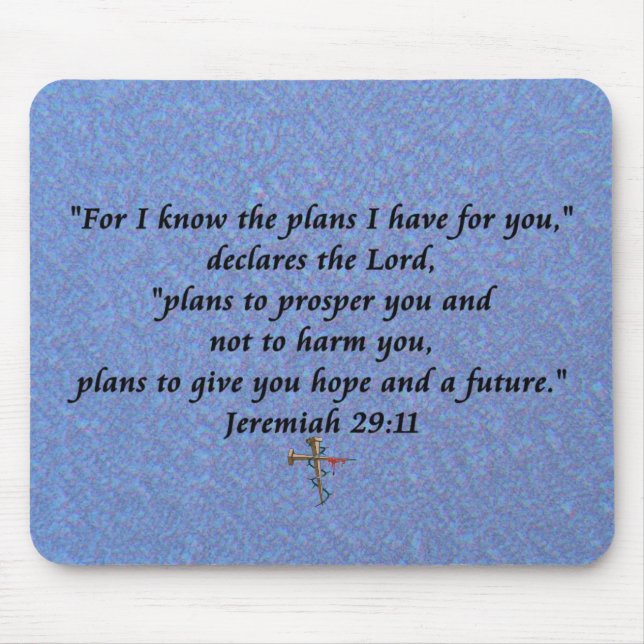 jeremiah 29-11 mouse pad (Front)