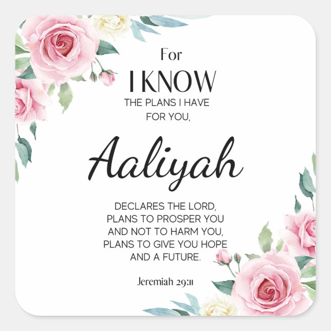 Jeremiah 29:11 Pink Rose Personalise Square Sticker (Front)