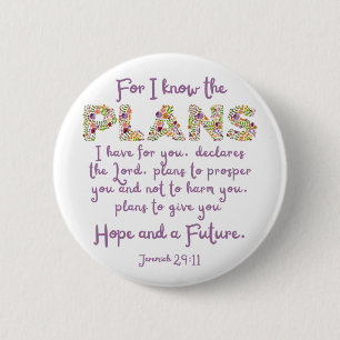 Jeremiah 29:11 Purple, Floral Letters Christian 6 Cm Round Badge
