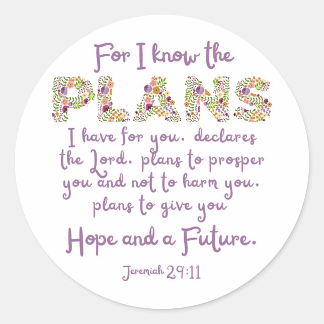 Jeremiah 29:11 Purple, Floral Letters Christian Classic Round Sticker (Front)
