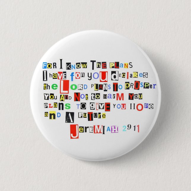 Jeremiah 29:11 Ransom Note 6 Cm Round Badge (Front)