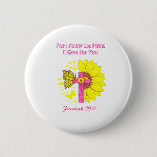 Jeremiah 29:11 Sunflower Cross Christian Faith T‑S 6 Cm Round Badge