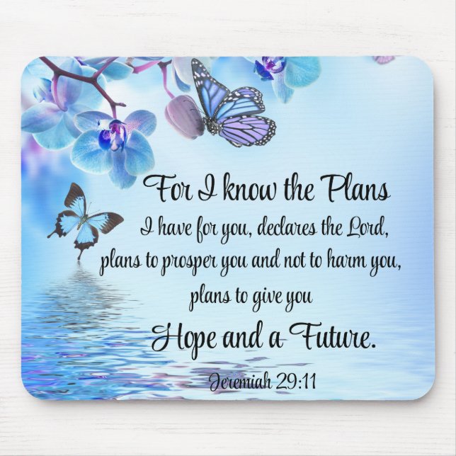 Jeremiah 29:11 Tropical Orchids Butterfly Bible Mouse Pad (Front)