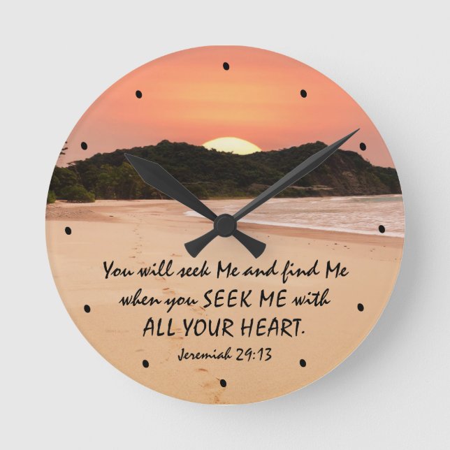 Jeremiah 29:13 Seek Me with All Your Heart Bible Round Clock (Front)