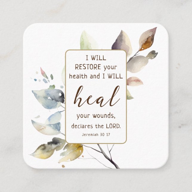 Jeremiah 30 17 I will restore your health Bible Square Business Card (Front)