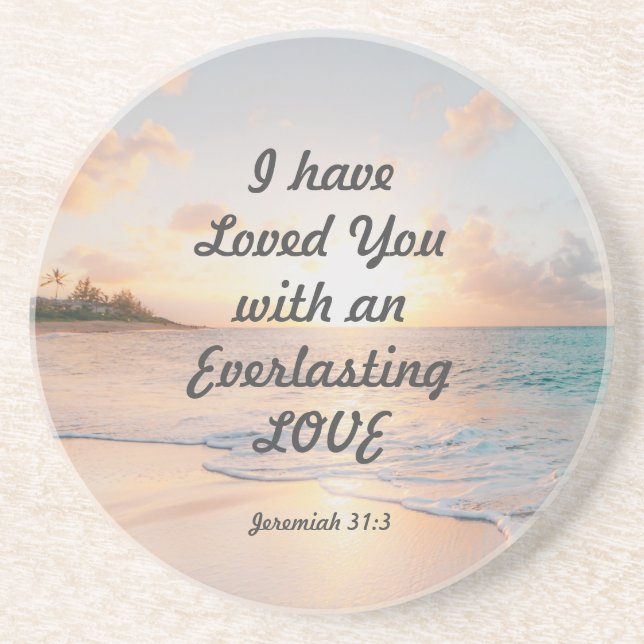Jeremiah 31:3 I have Loved you Bible Ocean Sunset  Coaster (Front)