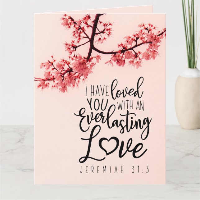 Jeremiah 31:3 I Have Loved You Bible Verse Card (Front)