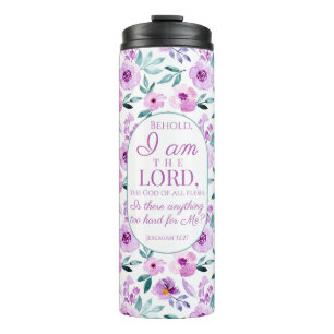 Jeremiah 32:27 with Purple Flowers Background Thermal Tumbler