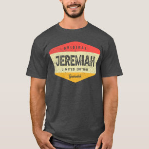 Jeremiah Personalised Name - Funny Jeremiah   T-Shirt