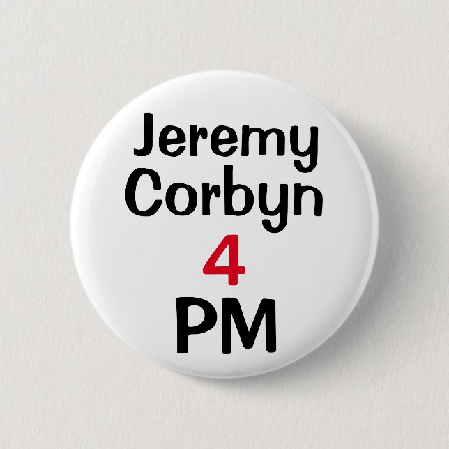 "Jeremy Corbyn 4 PM" (Prime Minister) Button Badge (Front)
