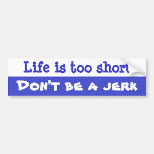 Jerk Bumper Sticker