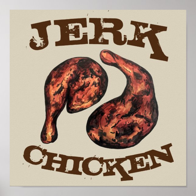 Jerk Chicken Caribbean West Indian Jamaican Food Poster (Front)