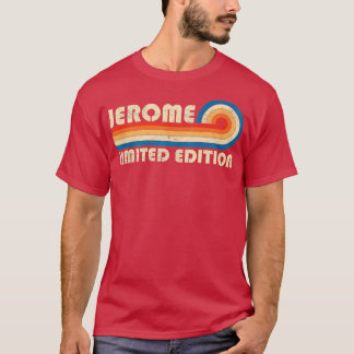 JEROME Name Personalized Funny Retro Vintage Birth T-Shirt