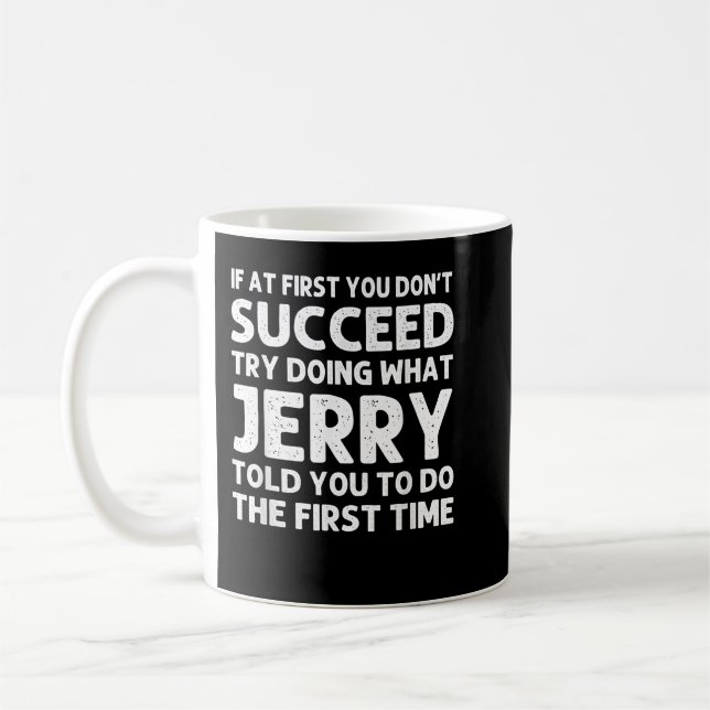 JERRY Gift Name Personalised Birthday Funny Christ Coffee Mug (Left)