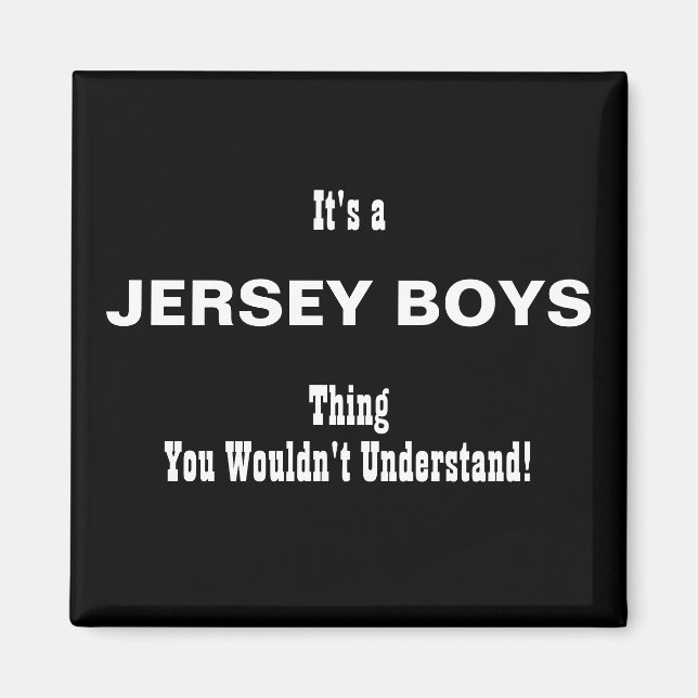 Jersey Boys Magnet (Front)