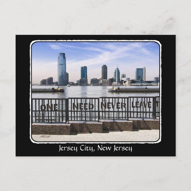 Jersey City Skyline One Need Never Leave border Postcard (Front)