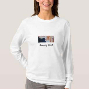 Jersey Girl by Janet Means Belich, Jersey Girl T-Shirt