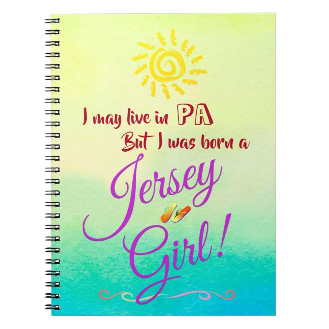 Jersey Girl Once & Always Notebook (Front)