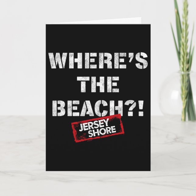 Jersey Shore - Where's The Beach  Card (Front)