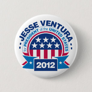 Jesse Ventura for President 2012 6 Cm Round Badge
