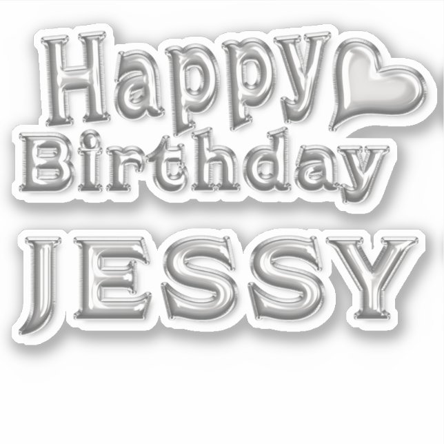 Jessy Happy Birthday silver Aufkleber Sticker (Front)