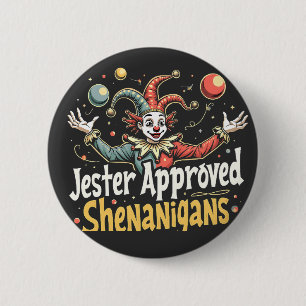 Jester Approved Shenanigans Circus Clown 6 Cm Round Badge