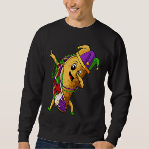 Jester Dabbing Taco Mardi Gras Mexican Food Carniv Sweatshirt